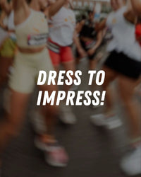 Dress To Impress!